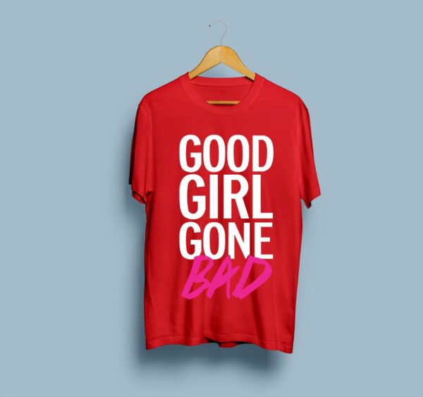 Good Girl Gone Bad Printed T-Shirt for Females - Red