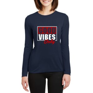 Good Vibes Only full Sleeves T-Shirt for Women