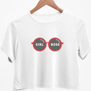 Girl Boss Crop top for Women and Girls