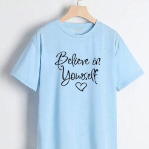 Believe in yourself printed t shirt for Girls