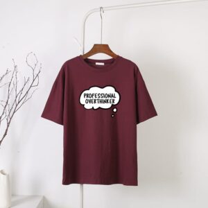 Professional Overthinker t-shirt for Men and Women