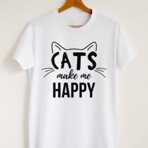 Cats Make me Happy t-shirt for Girls Women