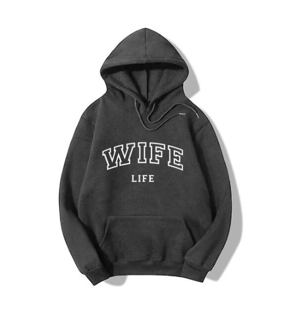 Wife Life pullover hoodie for Women
